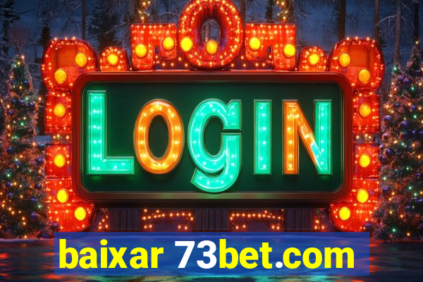 baixar 73bet.com